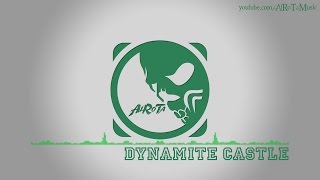 Dynamite Castle By Sebastian Forslund - Indie Pop Music