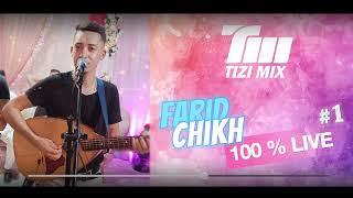 Farid Chikh - Chansons Kabyle (100 % Live)