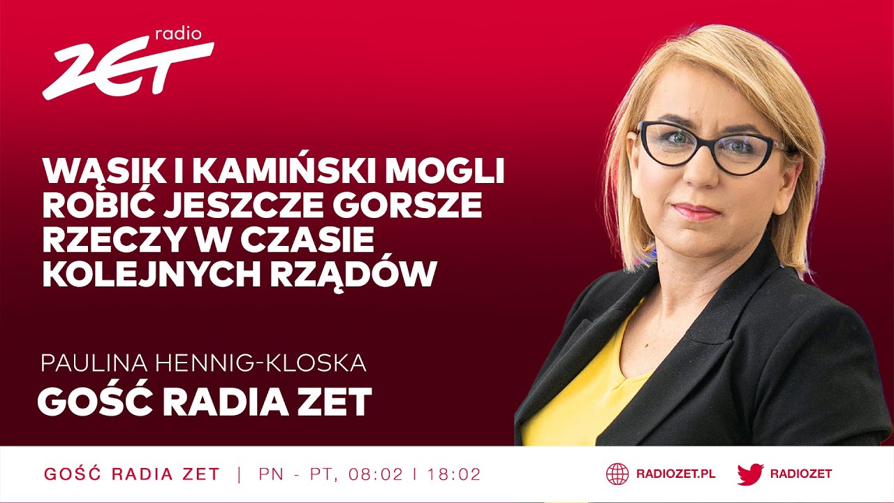 Paulina Hennig-Kloska: Wąsik I Kamiński Mogli Robić Jeszcze Gorsze ...