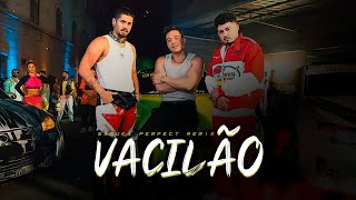 VACILÃO - Wesley Safadão, Zé Felipe e Igow | ELETRO-NEJO | By. Samuka Perfect [ REMIX 2023 ]