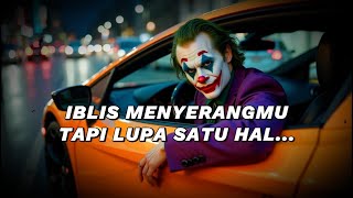 APA RAHASIA DI BALIK DIRIMU, KENAPA IBLIS TAKUT PADAMU?