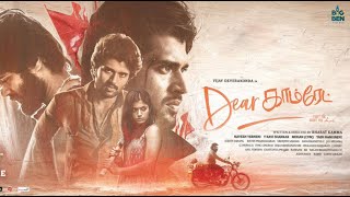 Dear Comrade Tamil Full Movie 2019 | Vijay Deverakonda | Rashmika Mandanna | Bros7