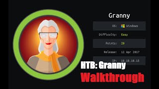 Granny Walkthrough without Metasploit | HTB Retired | TJ NULL OSCP like Boxes | HackTheBox