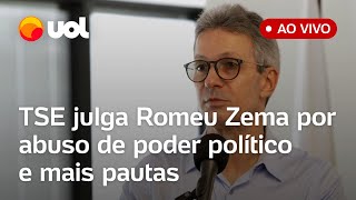 Romeu Zema: TSE julga recurso contra o governador de MG por abuso de poder político e mais pautas