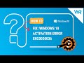 FIX: Windows 10 Activation error 0xc0020036