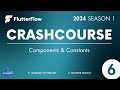 #FlutterFlow Crashcourse 2024 - SE01 - Episode 6 - Components & Constants