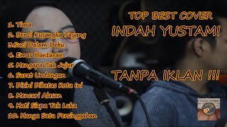 Download Lagu INDAH YUSTAMI TOP BEST COVER TIARA BENCI KUSANGKA ... MP3 Gratis
