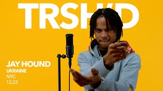 Jay Hound - Ukraine | TRSHD Performance