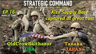 Strategic Command War in the Pacific-Iwo Jima Ep 16 OldCrowBalthazor [USA] vs Tanaka [Japan]