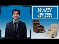 La-Z-Boy Reviews: The Vail Recliner