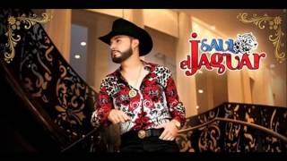 Saul El Jaguar - Mi Estilo De Vida 2015