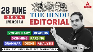 Hindu Editorial Analysis | 28th June 2024 | Vocab, Grammar, Reading, Skimming | Santosh Ray