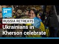 Ukrainians in Kherson celebrate freedom from Russian occupation • FRANCE 24 English