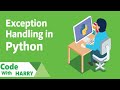 Exception Handling in Python || Programming For Beginners || Python Tutorial For Beginners [2021]