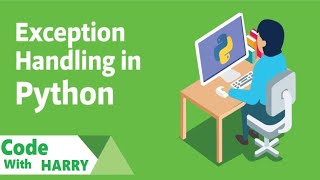 Exception Handling in Python || Programming For Beginners || Python Tutorial For Beginners [2021]