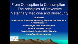 From Conception to Consumption–The Principles of Preventive Veterinary Medicine and Biosecurity