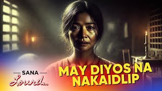 Sana Lourd - Isang ina, sinubok ng langit! | Full Episode