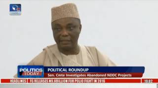 Political Roundup: Senate Cmte Investigates Abandoned NDDC Projects