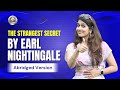 The Strangest Secret by Earl Nightingale | Ritu Agarwal