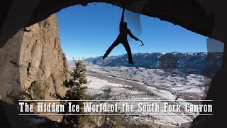 Hidden Ice World of the South Fork Canyon - Our Wyoming