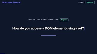 How to Access DOM Elements with React Refs | useRef Explained