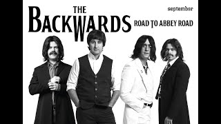 The Backwards - Road To Abbey Road [OFFICIAL TRAILER]