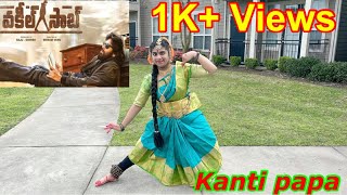 #KantiPapa song dance cover|VakeelSaab|Pawan Kalyan,ShrutiHassan|Sriram Venu|Thaman S|ArmaanMalik