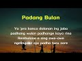 Padang Bulan Lirik Karaoke tanpa vocal