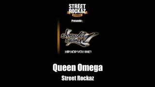 Street Rockaz Special - Queen Omega