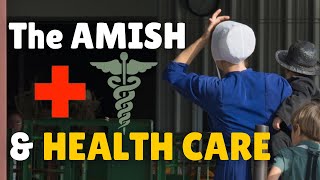 Do Amish visit doctors? (5 alternatives)