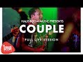 COUPLE | Full Session Live on Hausboom Music