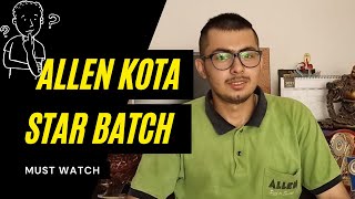 Allen Kota Star Batch 🌟🤩? What is Star Batch? Must Watch