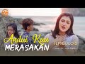 Ilfi Bulqis - Andai Kau Merasakan (Official Music Video)