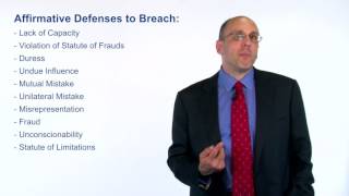 Affirmative Defenses to Breach (Module 3.9)