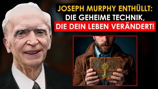 Joseph Murphy: Schock! Wie du mit dieser Schreibtechnik die Kontrolle über dein Leben übernimmst!