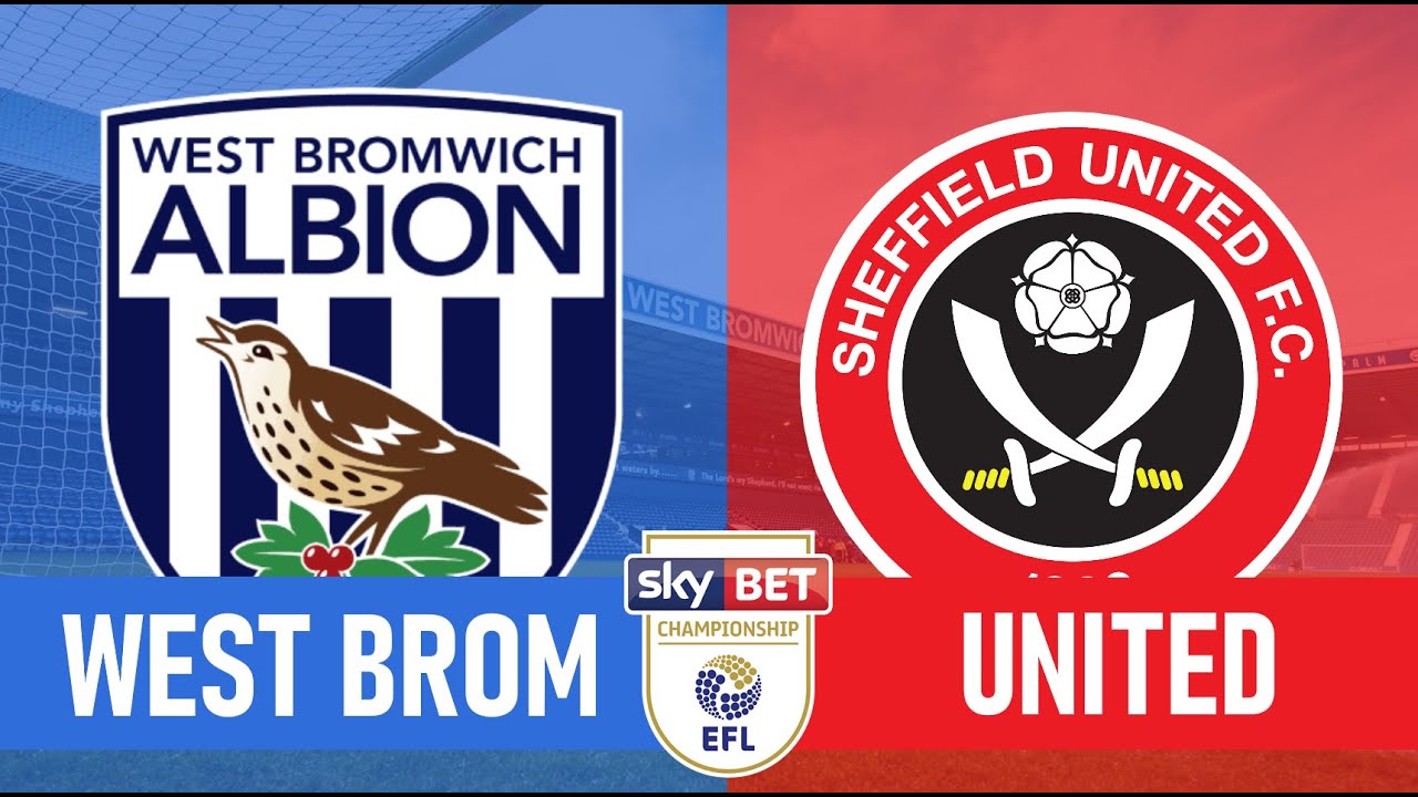 WEST BROM VS SHEFFIELD UNITED !! LIVE EFL CHAMPIONSHIP !! WATCH ALONG ...