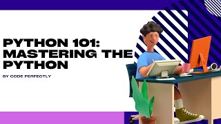 Python 101: Mastering the Python | Lesson - 2 | operators Part - 1