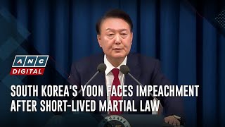 South Korea's Yoon faces impeachment after short-lived martial lawa | ANC