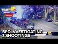 BPD searching for suspects after 2 shootings