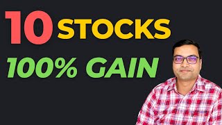 10 Stocks for 100% Gain | Best Stocks to buy now