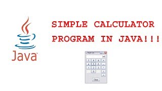 Simple Calculator Program in Java | Java Tutorial - 2