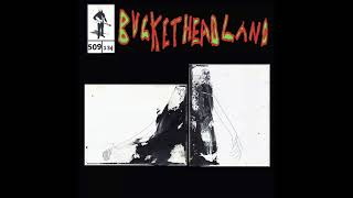 Buckethead Someday (Pike 509)