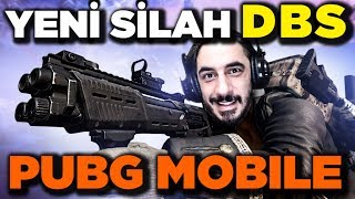 YENİ SİLAH DBS YOK EDİYOR !!! - PUBG Mobile