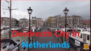 Dordrecht Netherlands Part 1@BWBeautifulworldTV