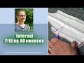 Fit Tip Tuesday:  Internal Fitting Allowances