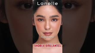 ANDREA BRILLANTES then & now💖#andreabrillantes #andrea #blythe #pretty
