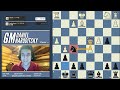 taking down the wing gambit deep dive sicilian gm naroditsky s theory speed run