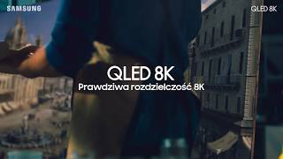 Samsung QLED 8K | Prawdziwa rozdzielczość 8K