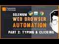 Click Buttons and Type with Selenium | Python Selenium Tutorial [Part 2]