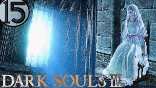 Wackyla Plays : Dark Souls 3 : P15 : wedding bells...